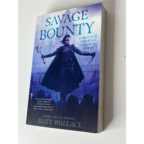 Savage Bounty Matt Wallace Book 2 Savage Rebellion Science Fiction Fantasy Novel - Picture 4 of 6